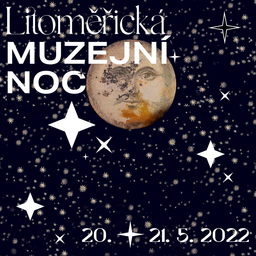 Litoměřická muzejní noc 20.–21. 5. 2022